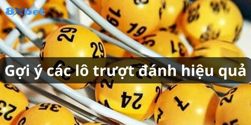 Lô Trượt Là Gì? Bắt Cầu Lô Trượt Kiếm Bạc Tỷ Với 8Xbet 4 Hướng dẫn cách đánh lô trượt theo phương pháp tìm lô không về.