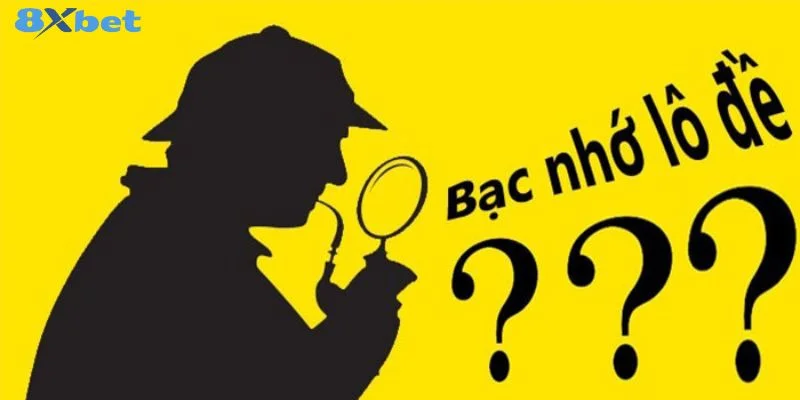 Soi Cầu Bạc Nhớ: Hé Lộ Mẹo Chơi Bắt Số Đẹp Tại 8Xbet 2 Kỹ thuật đánh bạc nhớ được đông đảo bet thủ áp dụng soi số.