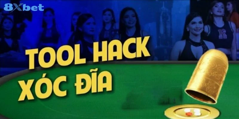 Tool Hack Xóc Đĩa Online: 8Xbet Cập Nhật Kiến Thức Tool Hack
