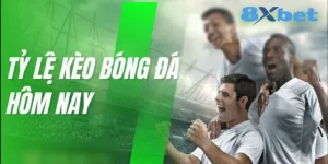 Tỷ Lệ Bóng Đá Hôm Nay: Một Số Kèo Phổ Biến Tại 8Xbet