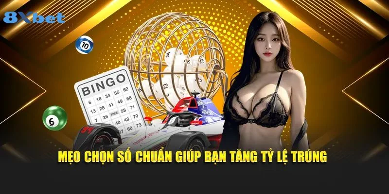 Bật mí kinh nghiệm thắng lớn khi đặt cược xổ số từ cao thủ 8Xbet.